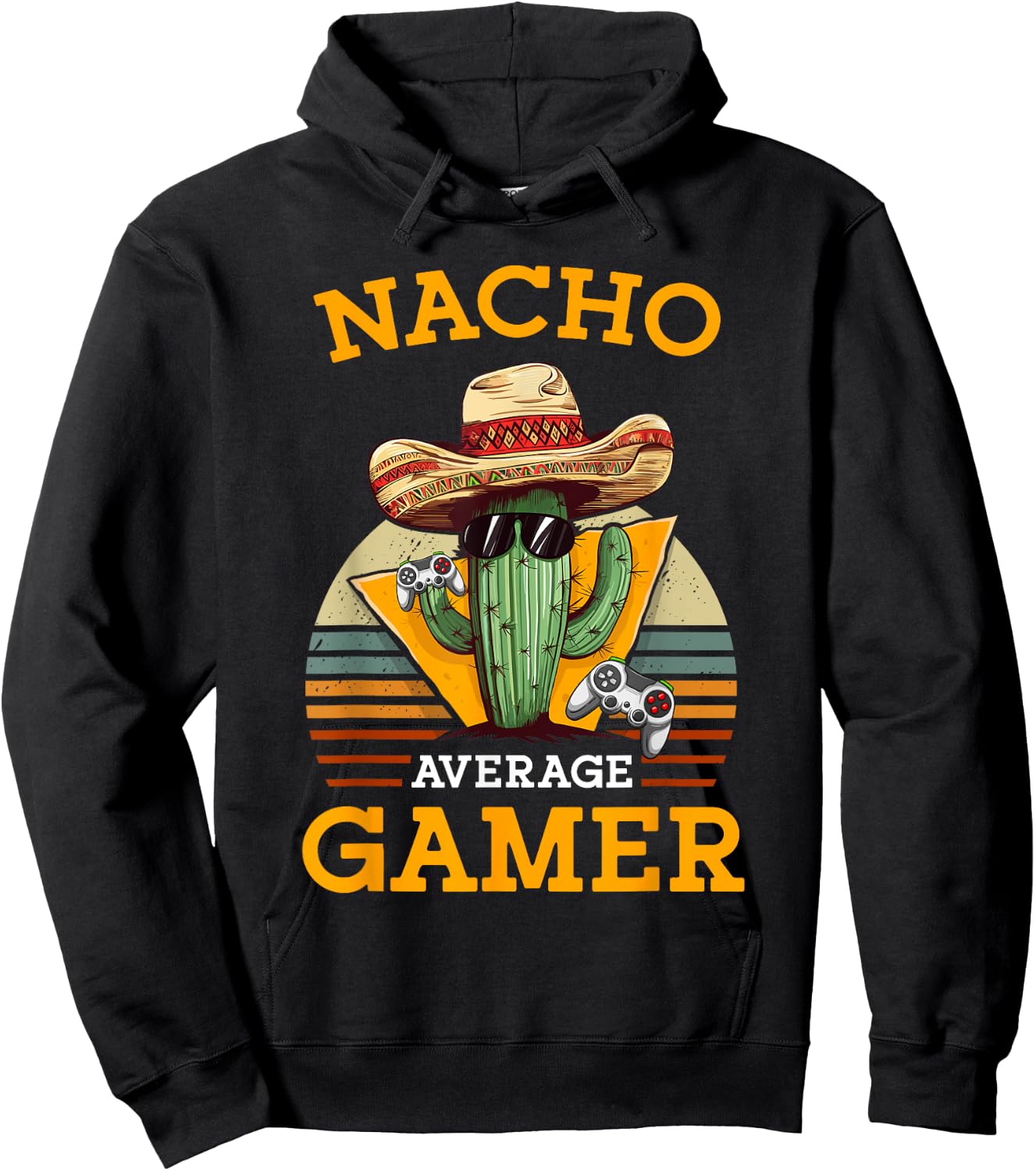 Nacho Average Gamer Video Game Player Funny Vintage Gaming Hoodie - Hoodie | Black