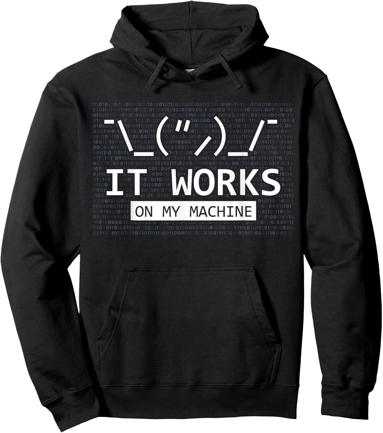 It Works On My Machine Coder Programmer Developer Hoodie - Hoodie | Black