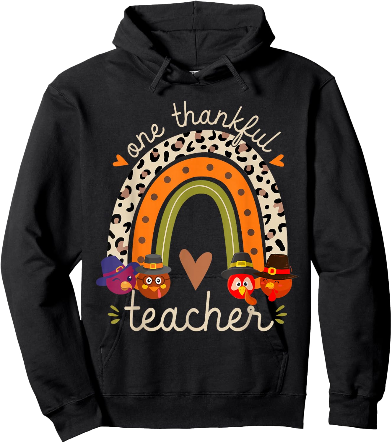 One Thankful Teacher Thanksgiving Turkey Rainbow Fall Funny Hoodie - Hoodie | Black