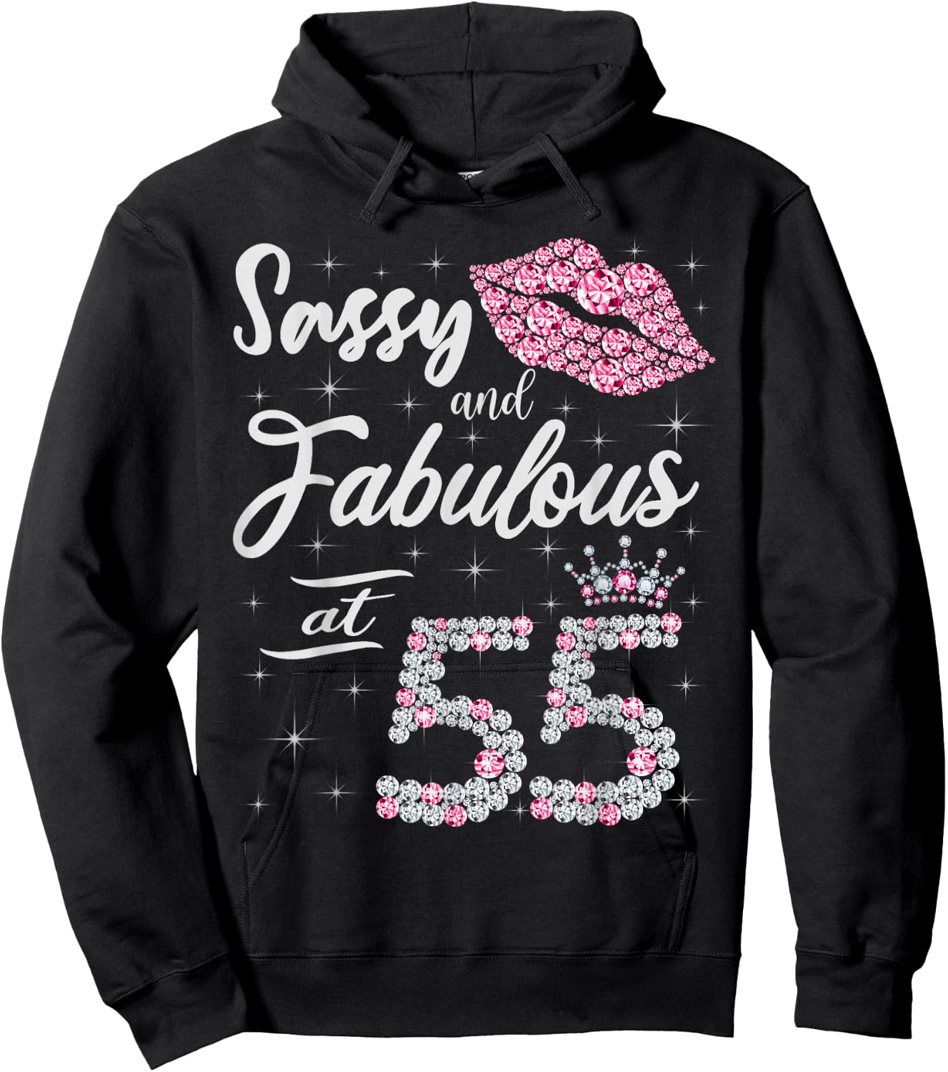 Sassy and Fabulous at 55 55Th Crown Lips Birthday Women Gift Hoodie - Hoodie | Black