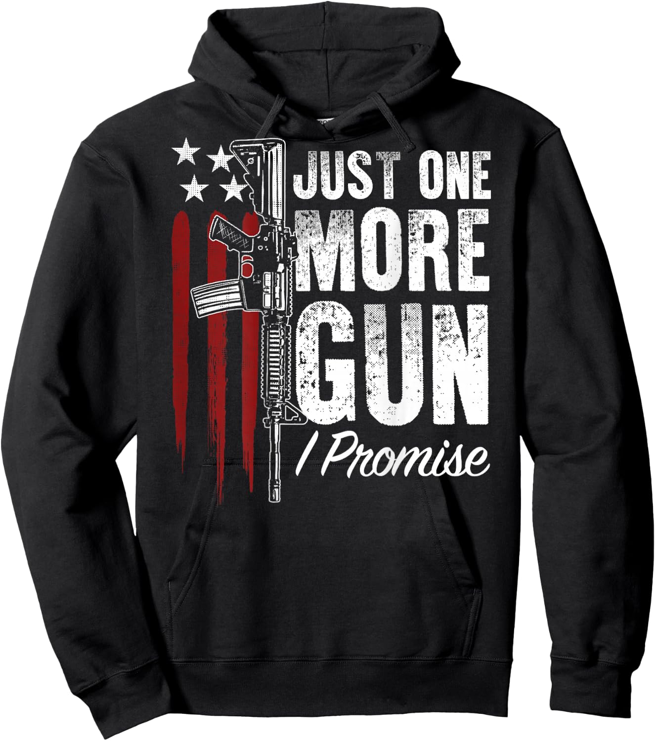 Just One More Gun I Promise Gun Rights American Flag On Back Hoodie - Hoodie | Black