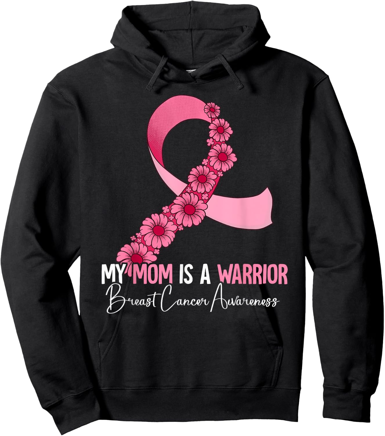 My Mom Is A Warrior Breast Cancer Awareness Hoodie - Hoodie | Black