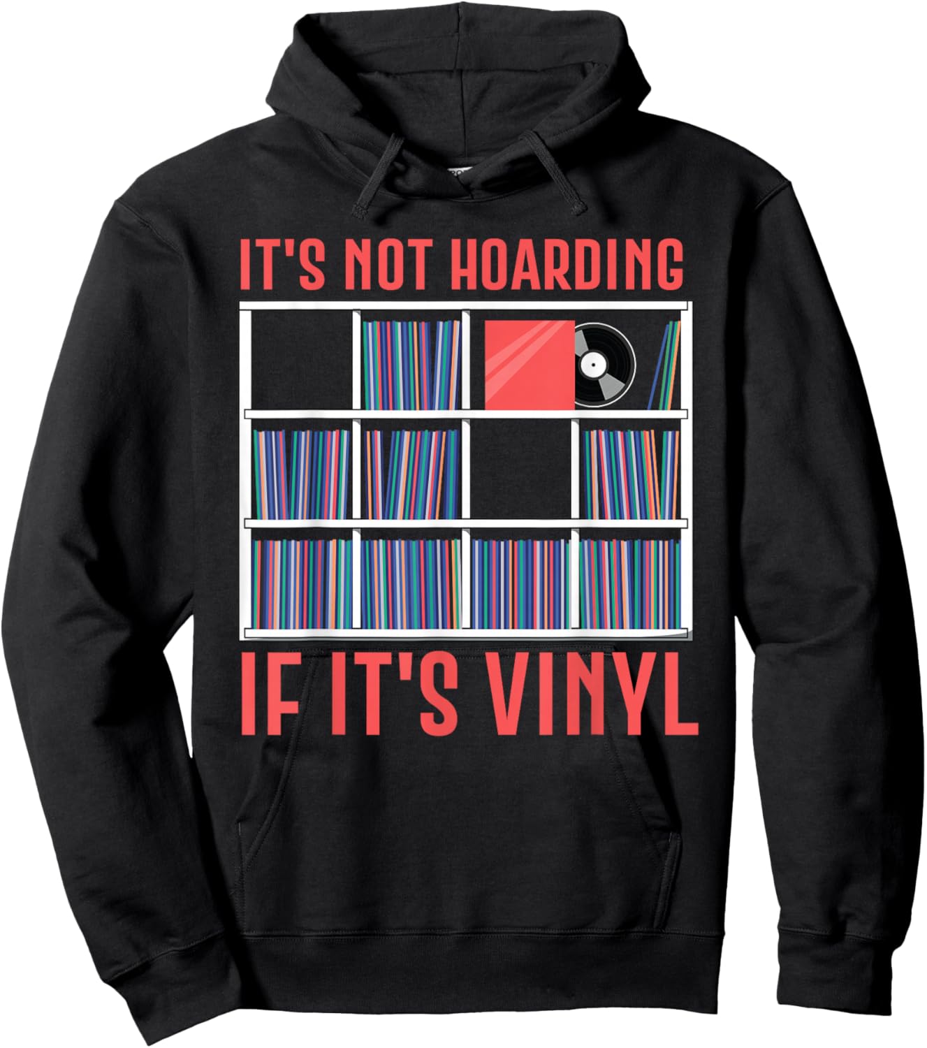 It's Not Hoarding If It's Vinyl | Vinyl Records Lover Hoodie - Hoodie | Black