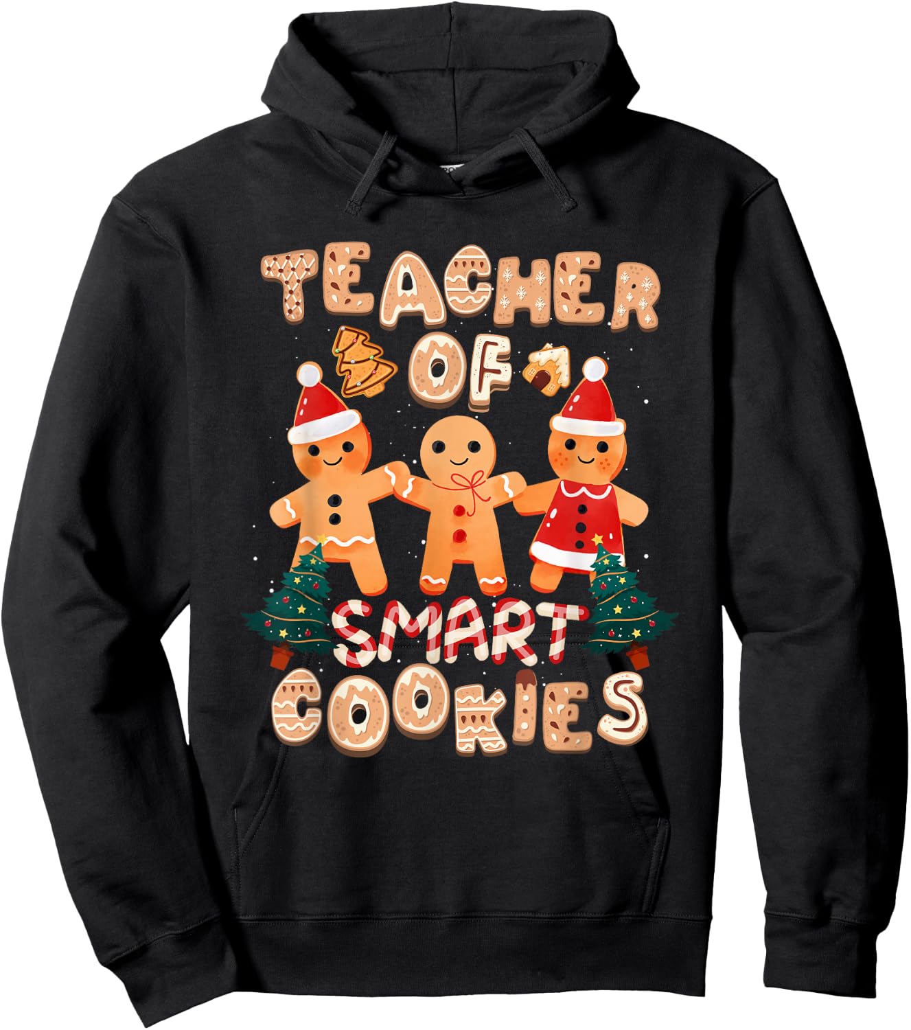 Christmas Teacher Cute Gingerbread Cookies Funny Holiday Hoodie - Hoodie | Black