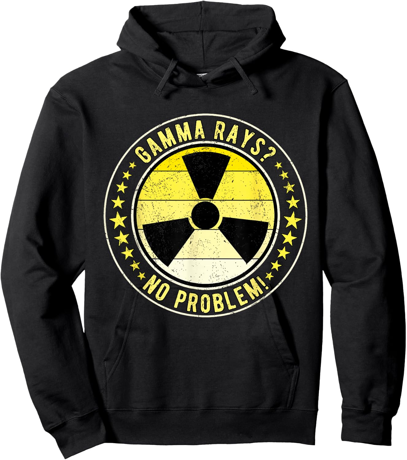 Nuclear Engineer Gamma Rays? No Problem! Hoodie - Hoodie | Black
