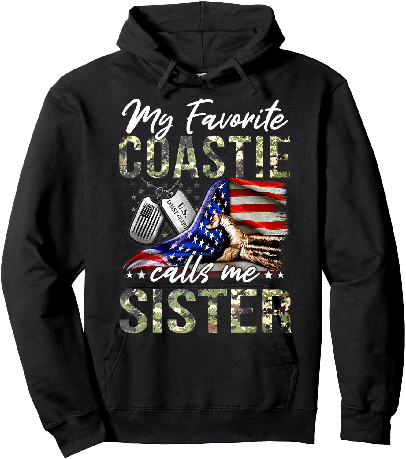 My Favorite Coastie Calls Me Sister Proud US Coast Guard Hoodie - Hoodie | Black
