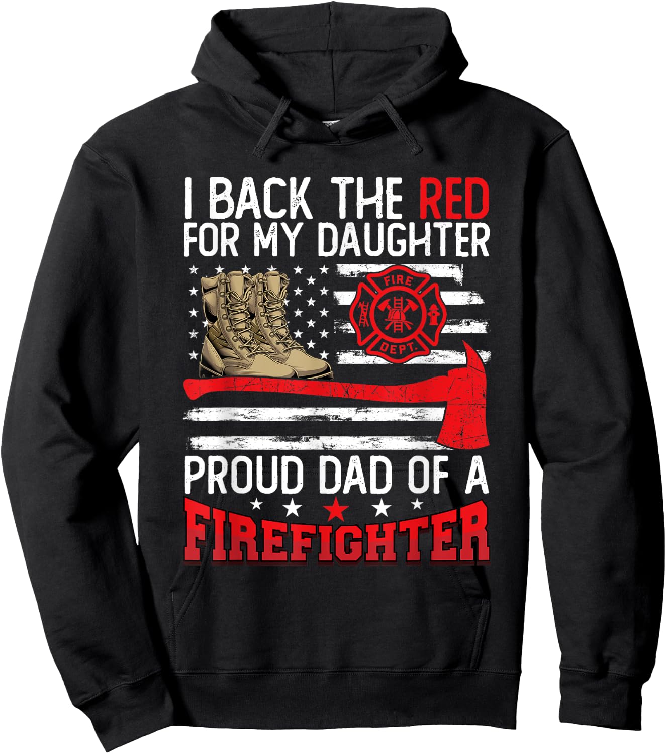 Dad Fireman Daughter Proud Dad Of A Firefighter Daughter Hoodie - Hoodie | Black