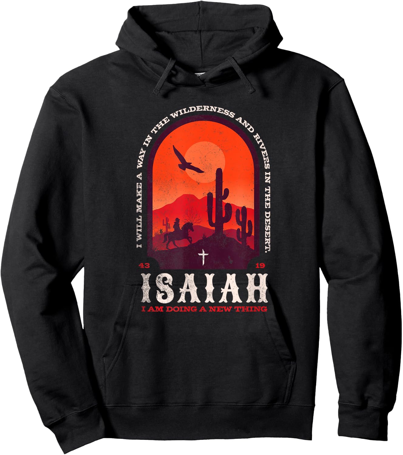 Isaiah 43 19 Doing A New Thing Christian Worship Bible Verse Hoodie - Hoodie | Black