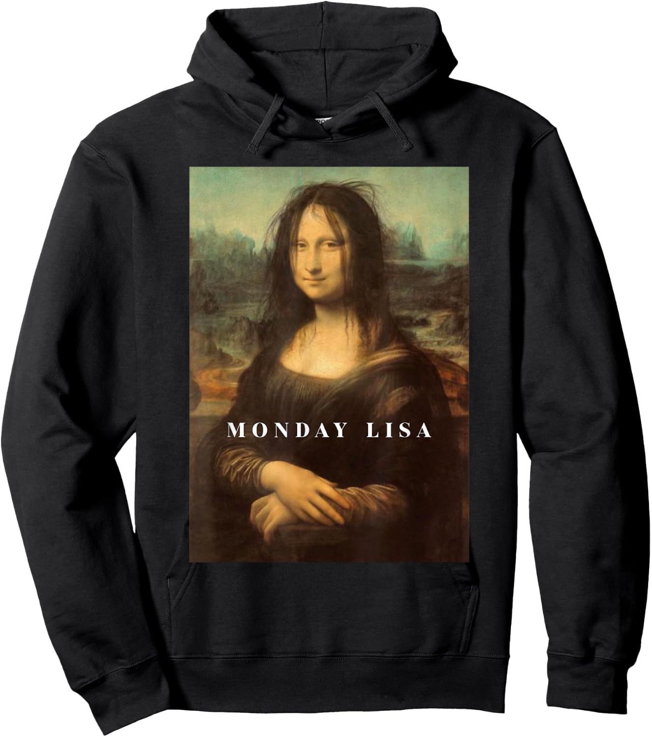 Funny Mona Funny Monday Lisa Art Hoodie - Hoodie | Black