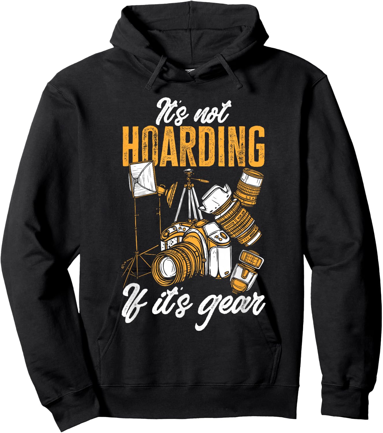 Photographer It's Not Hoarding If It's Gear Photography Hoodie - Hoodie | Black
