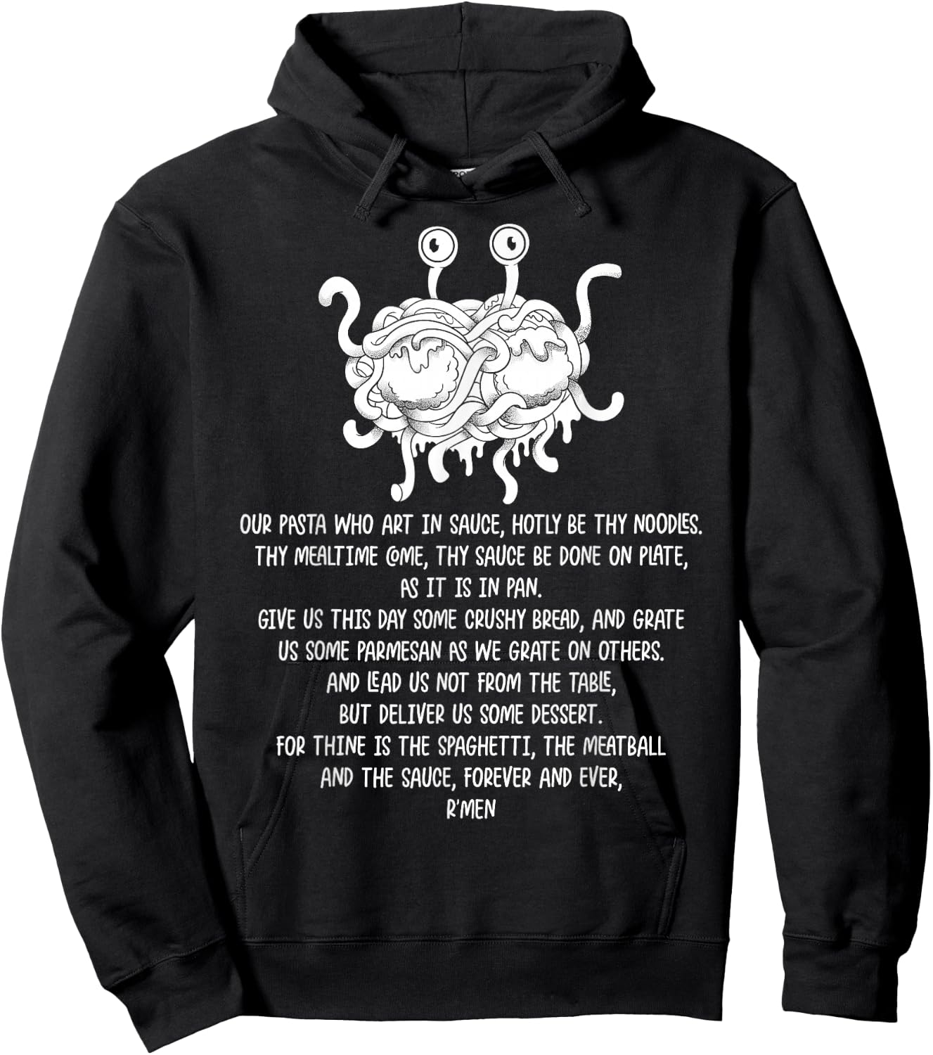 Flying Spaghetti Monster FSM Pastafari Hotly Be Thy Noodles Hoodie - Hoodie | Black