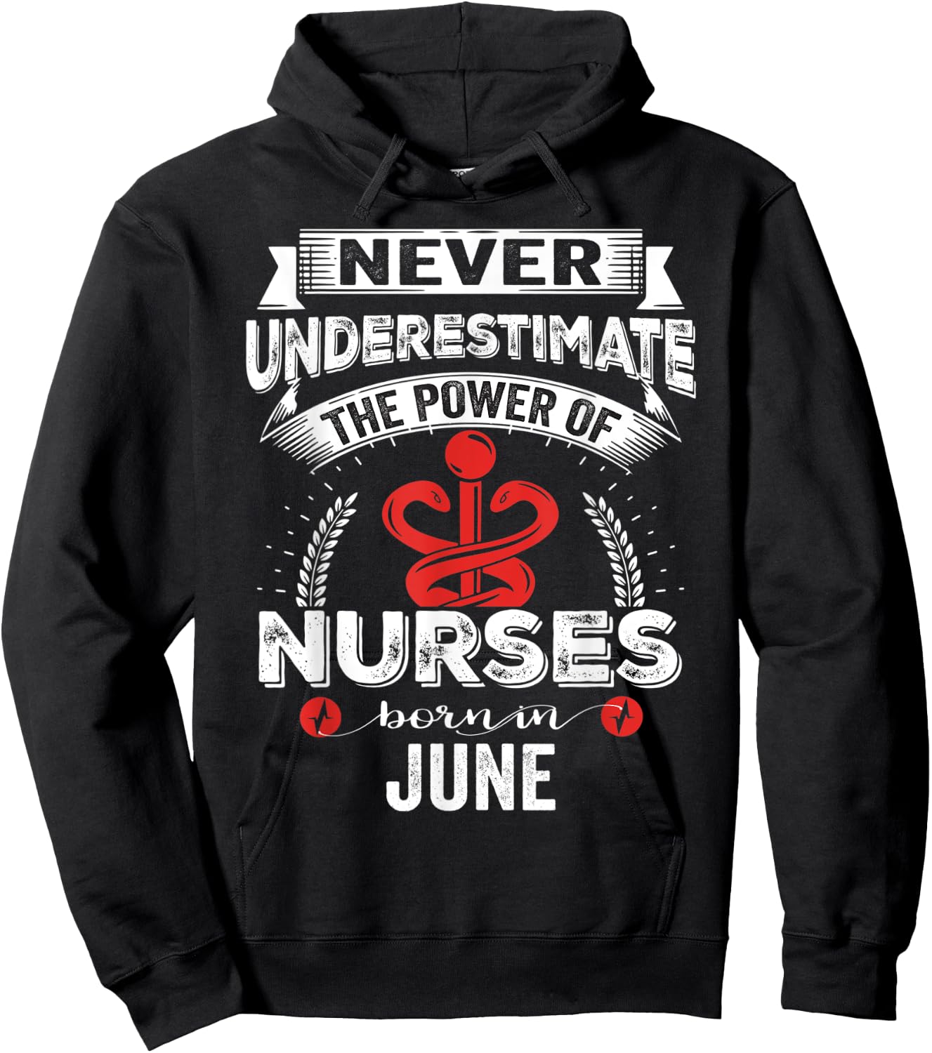 Nurse Power Nurses Born In June Hoodie - Hoodie | Black