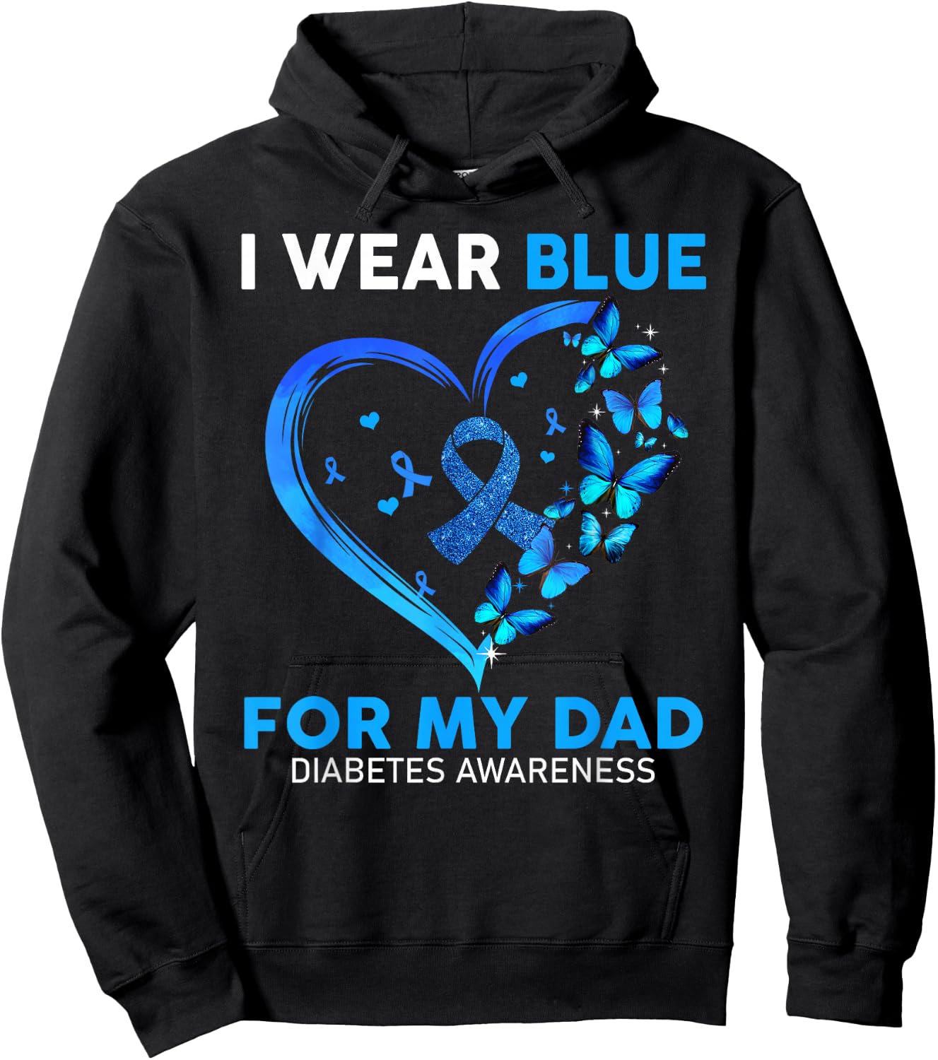 I Wear Blue For My Dad Diabetes Awareness Blue Ribbon Hoodie - Hoodie | Black