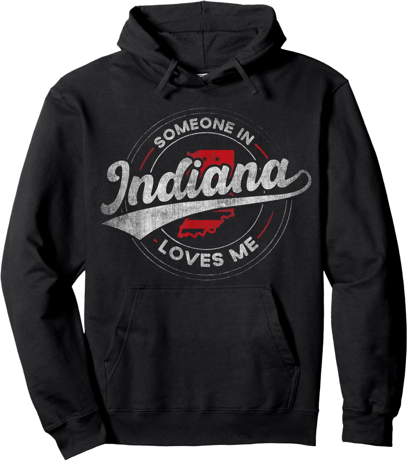 Someone in Indiana Loves Me Indiana Hoodie - Hoodie | Black