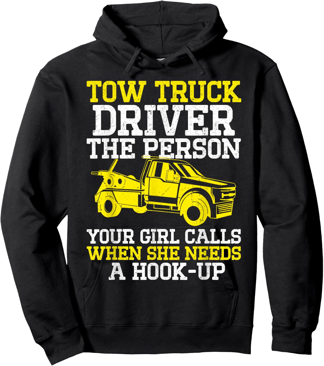 Funny Tow Truck Driver & Tow Operator Wrecker Hoodie - Hoodie | Black