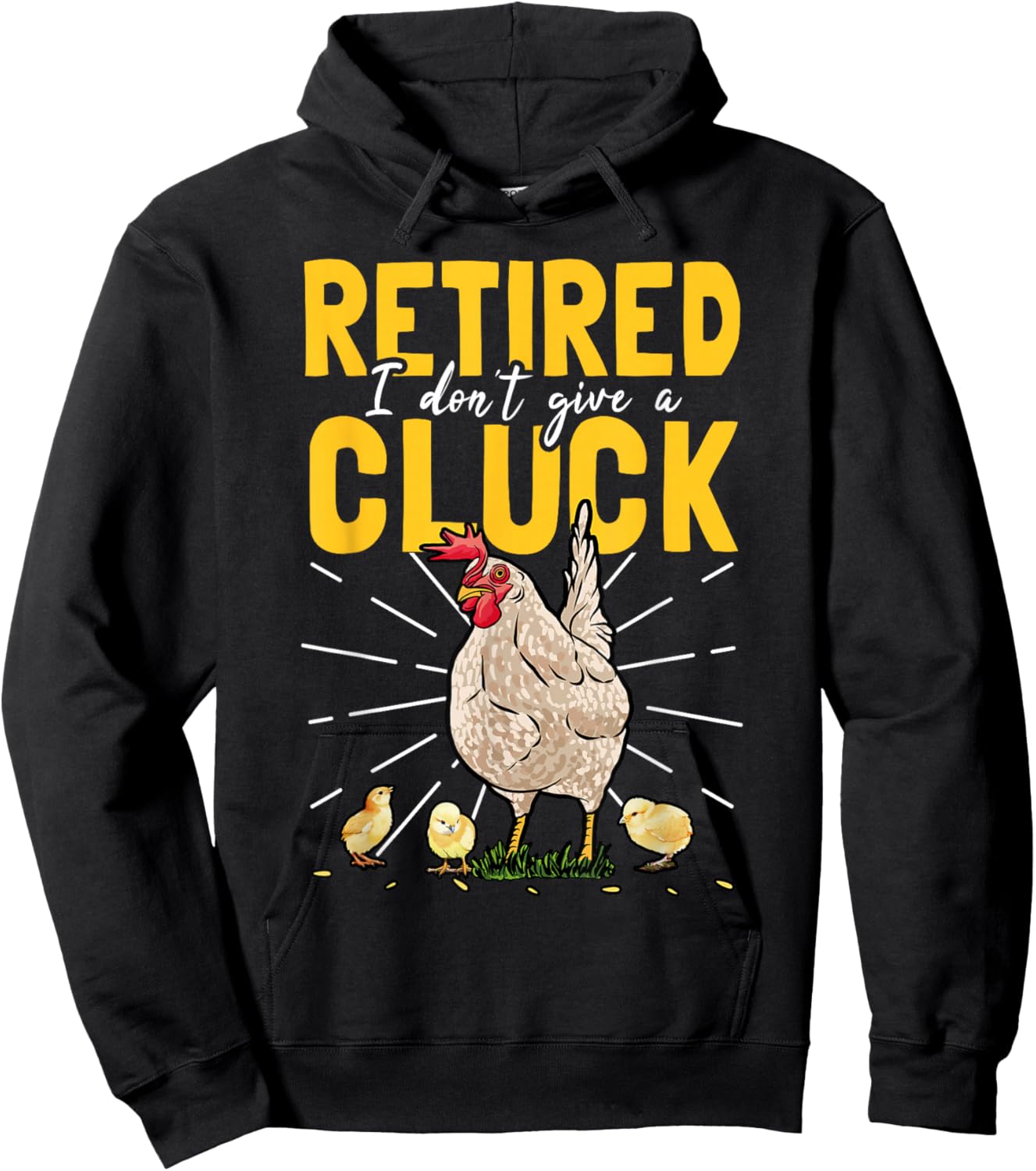 Retired I Don't Give A Cluck Chicken Care Retirement Hoodie - Hoodie | Black