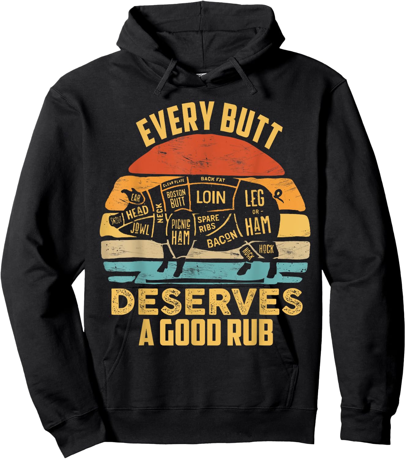 BBQ Pork Every Butt Deserves A Good Rub Pig Barbecue griller Hoodie - Hoodie | Black