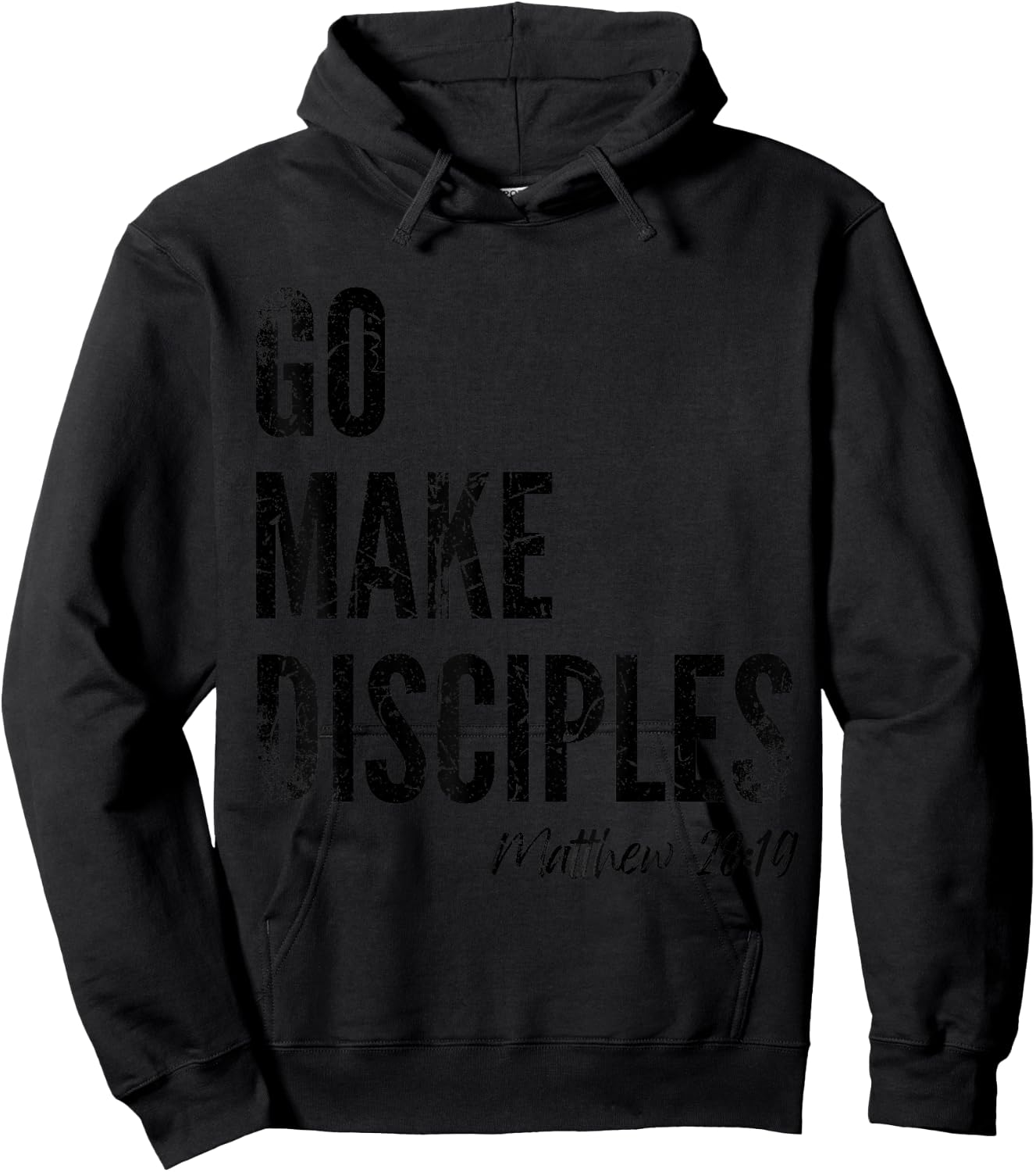 Matthew 28:19 Go Make Disciples Scripture Christian Bible Hoodie - Hoodie | Black