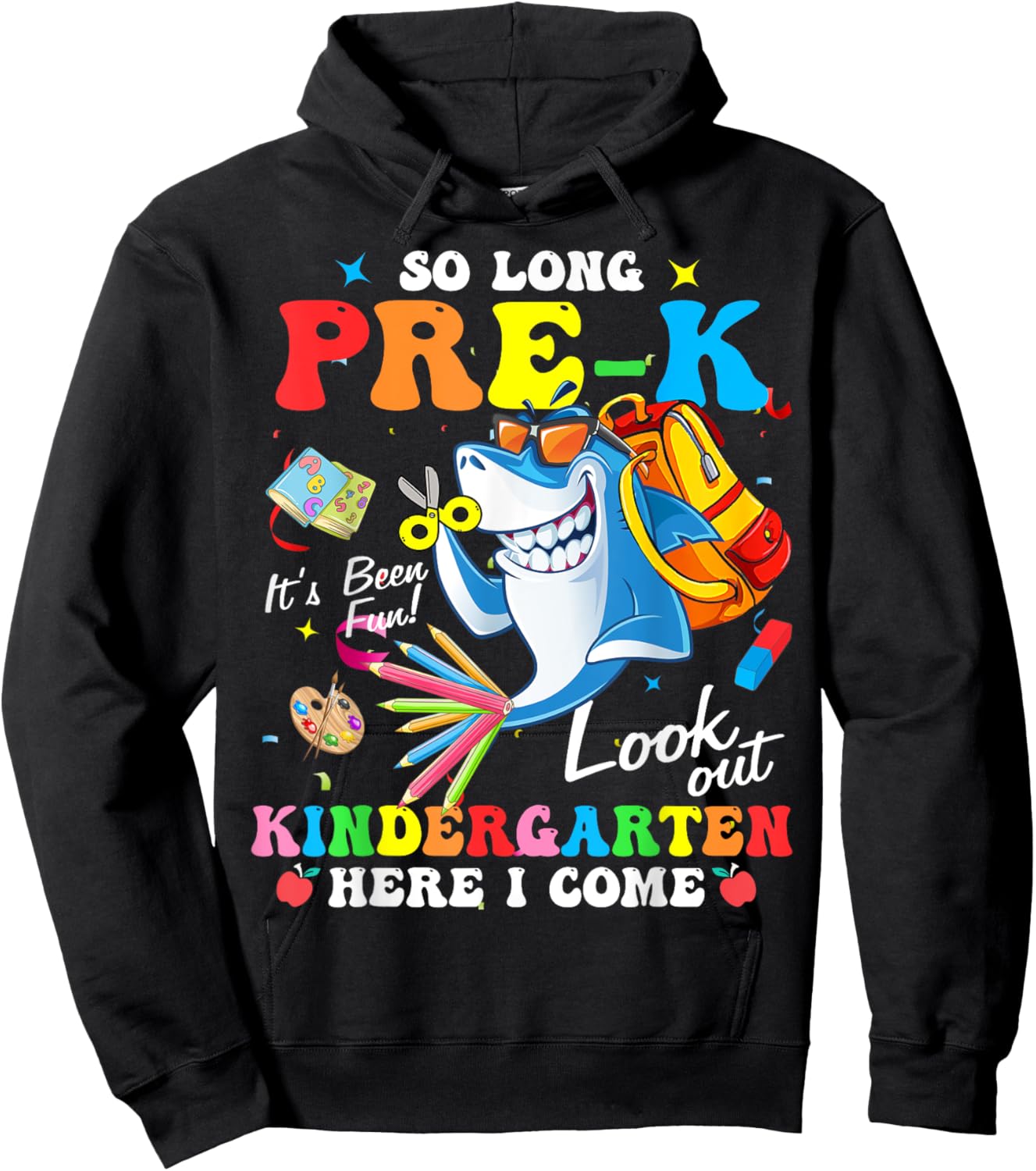 So Long Pre-K Kindergarten Here I Come Shark Graduation Hoodie - Hoodie | Black