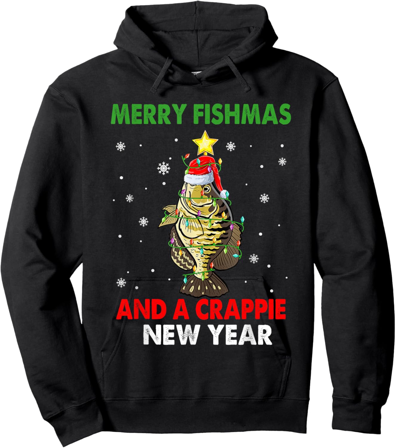 Merry Fishmas And A Crappie New Year Fishing Funny Xmas Hoodie - Hoodie | Black