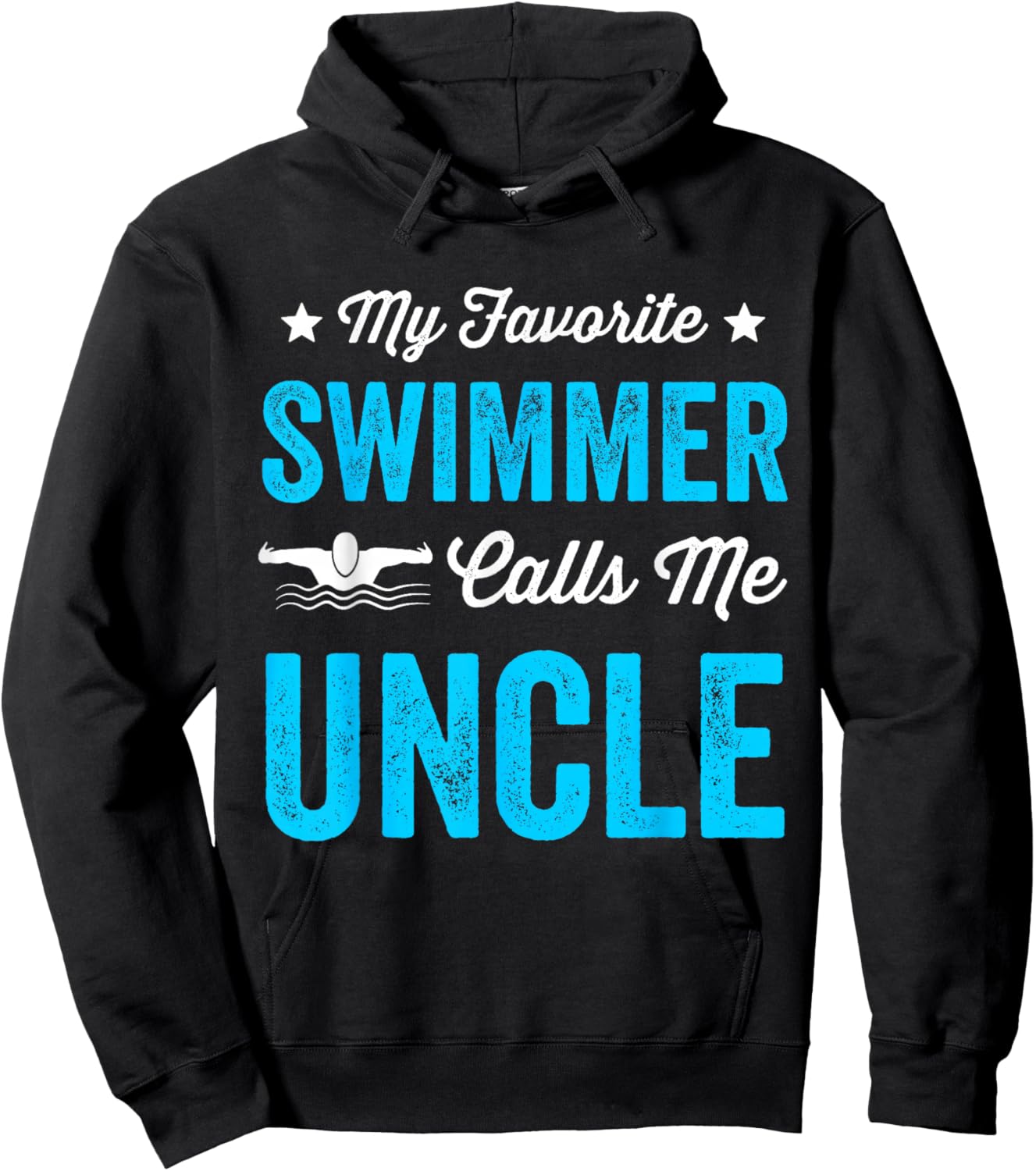 My Favorite Swimmer Calls Me Uncle Funny Swimming Hoodie - Hoodie | Black