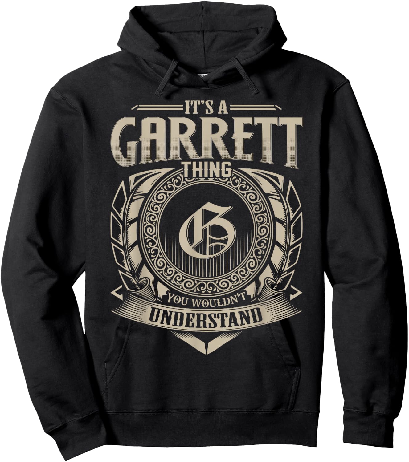 It's A GARRETT Thing You Wouldn't Understand Name Vintage Hoodie - Hoodie | Black