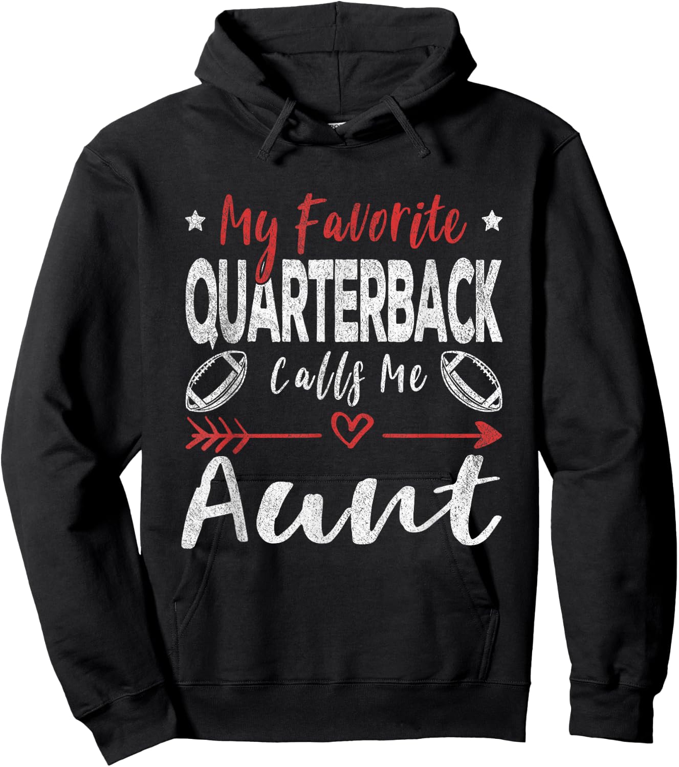 My Favorite Quarterback Calls Me Aunt Football Player Aunt Hoodie - Hoodie | Black