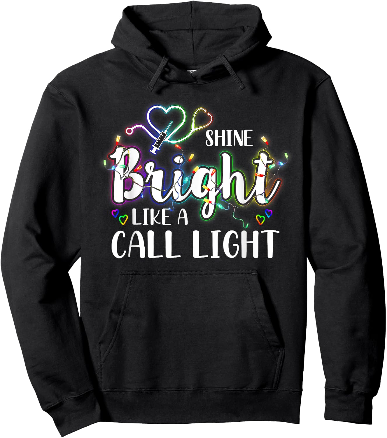 Nurse Christmas Lights Shine a Bright Like A Call Light Hoodie - Hoodie | Black
