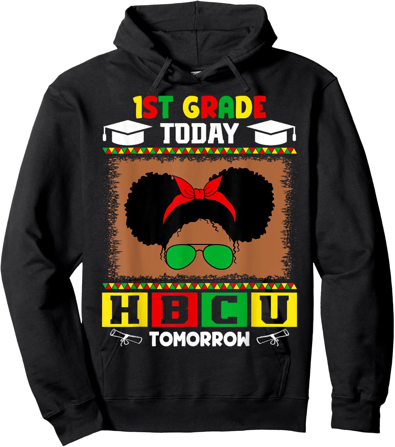 1st Grade Today HBCU Tomorrow Future HBCU Grad Kids Hoodie - Hoodie | Black