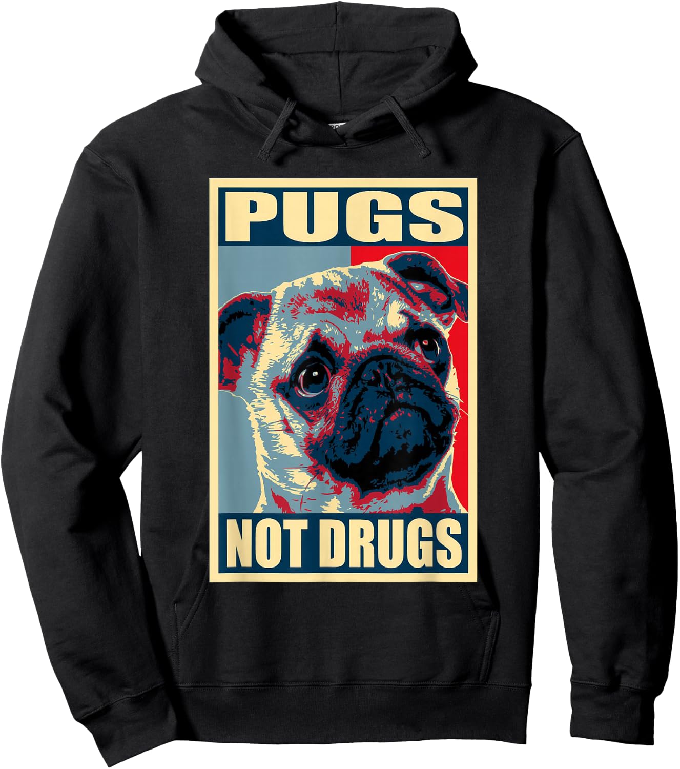 Pugs Not Drugs Funny Gift Dog Lover Women Hoodie - Hoodie | Black