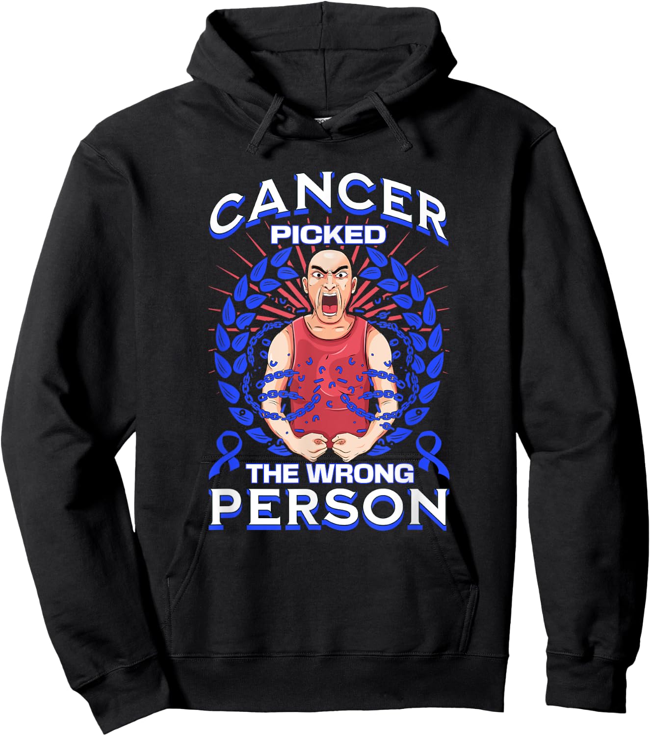 Colon Cancer Picked The Wrong Person Hoodie - Hoodie | Black