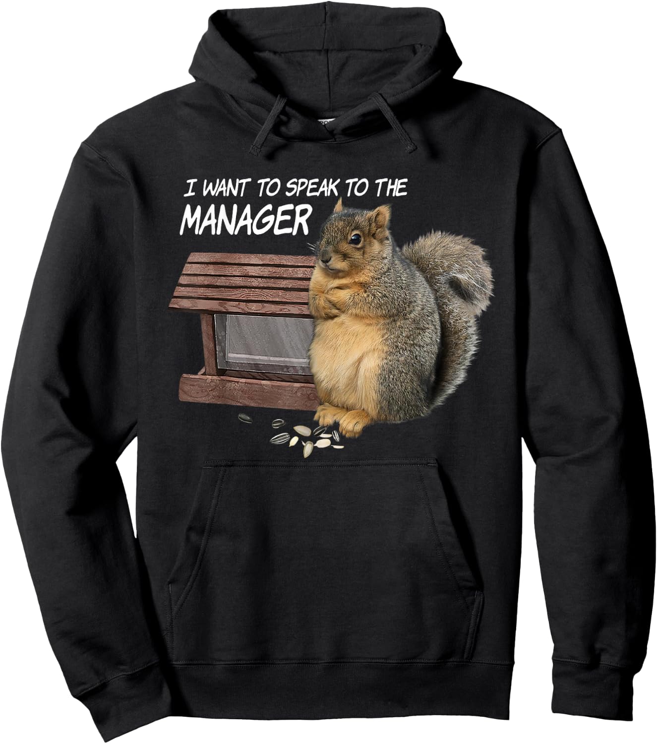 Funny Squirrel - I Want To Speak To The Manager Hoodie - Hoodie | Black