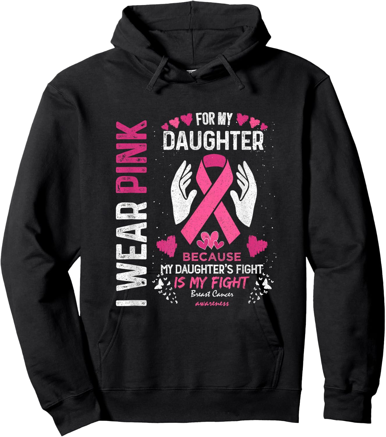 Pink Breast Cancer Daughter Survivor Support Mom, Dad Hoodie - Hoodie | Black