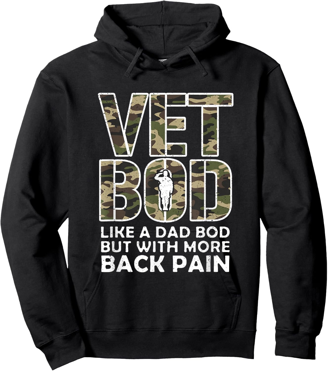 Camo Vet Bod Like Dad Bod Funny Father’s Day Veteran Day Hoodie - Hoodie | Black