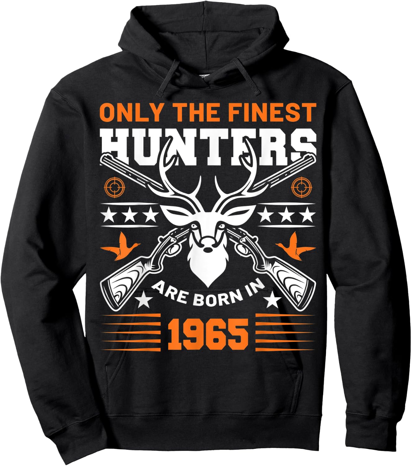 Only The Finest Hunters Are Born In 1965 Hunting Birthday Hoodie - Hoodie | Black
