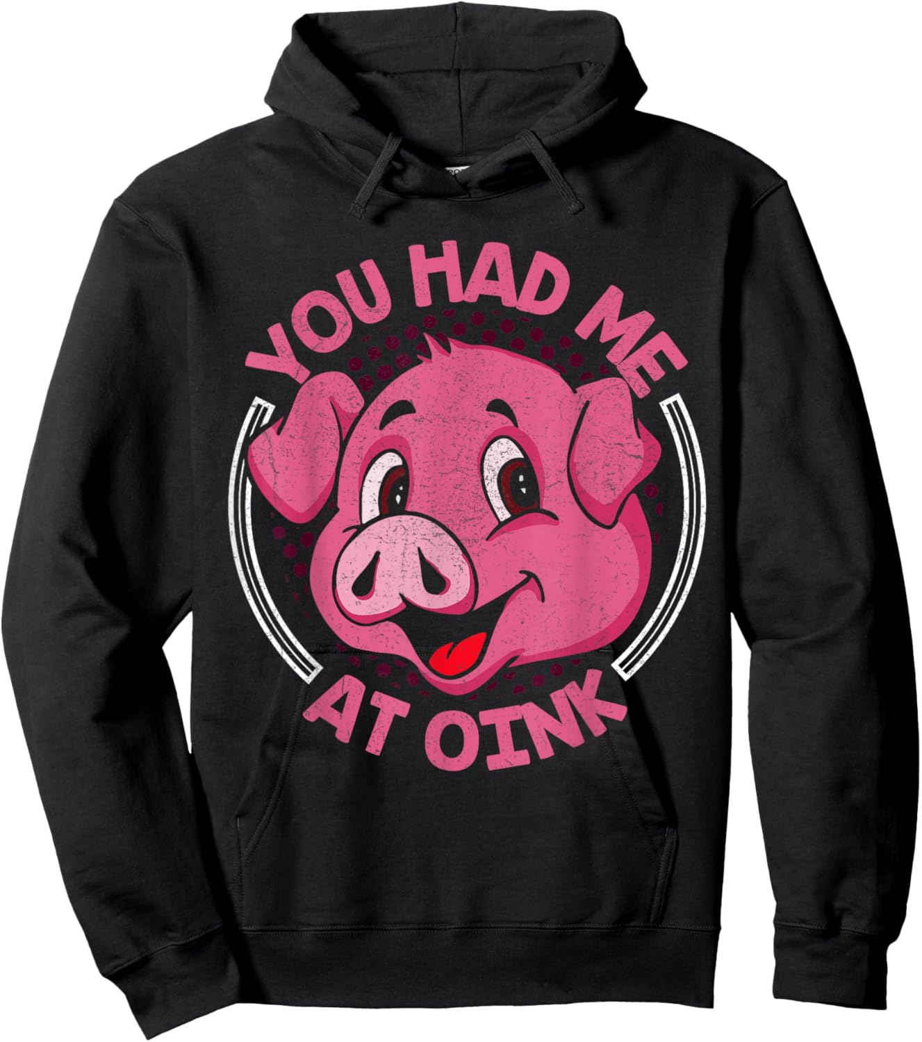 You Had Me At Oink Hoodie - Hoodie | Black