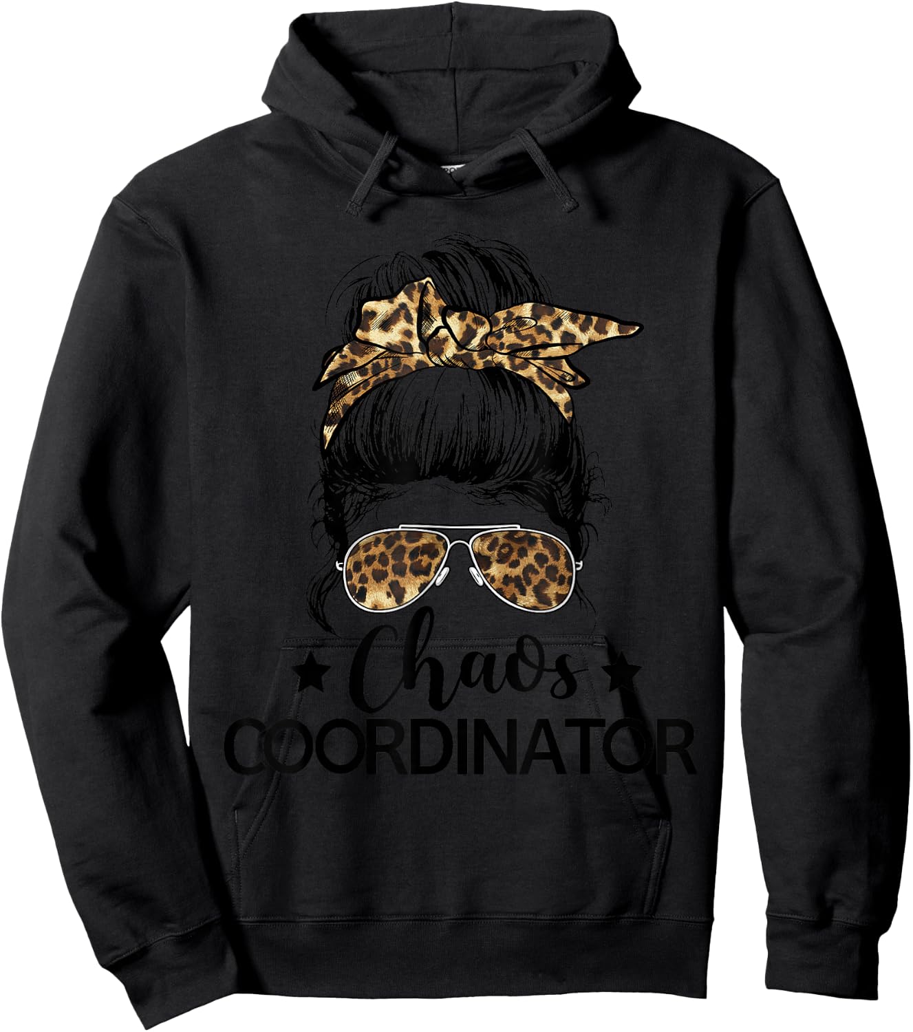 Funny Chaos Coordinator Leopard Messy Bun Boss Lady Women Hoodie - Hoodie | Black