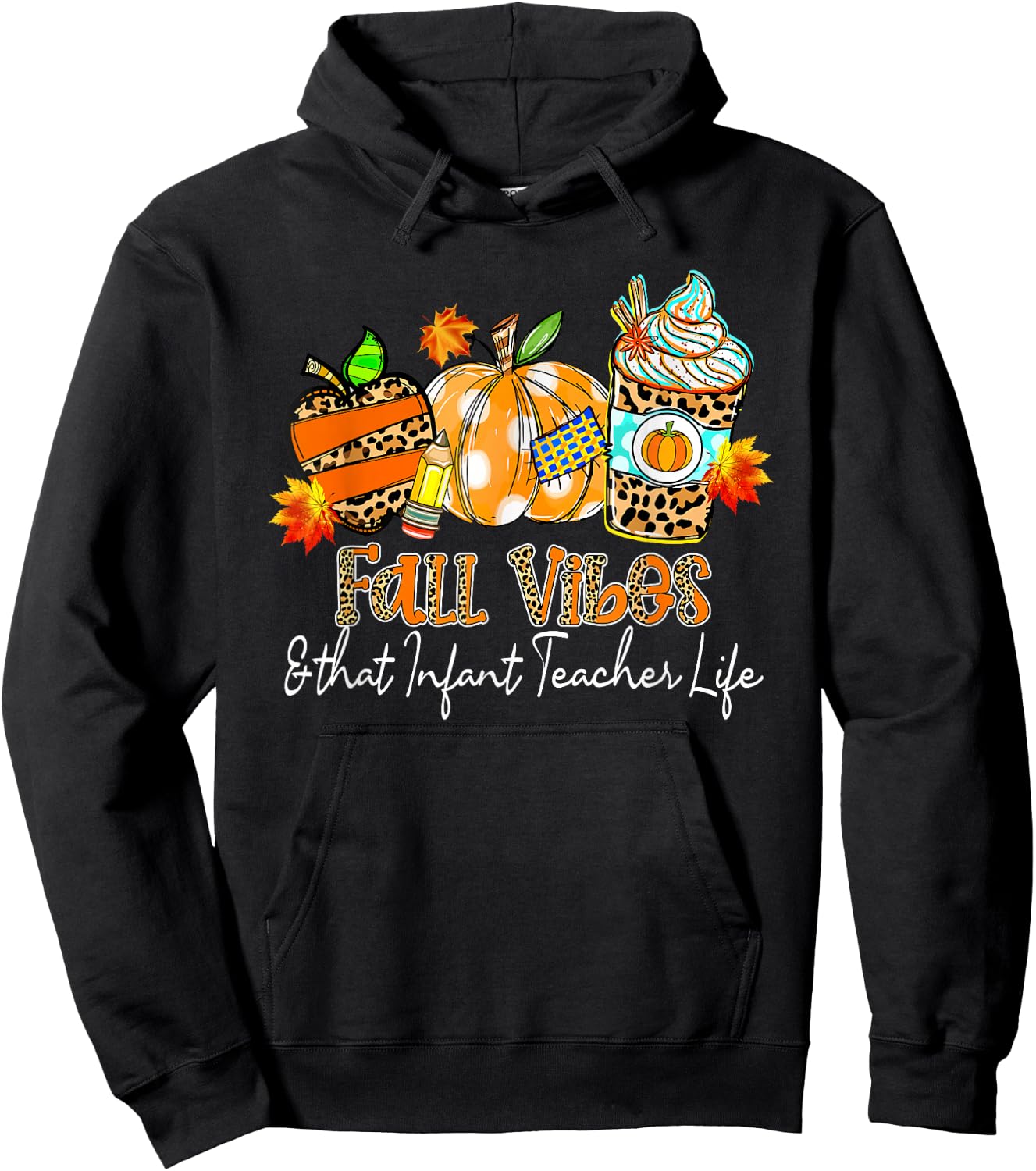 Fall Vibes & That Infant Teacher Life Apple Pencil Pumpkin Hoodie - Hoodie | Black