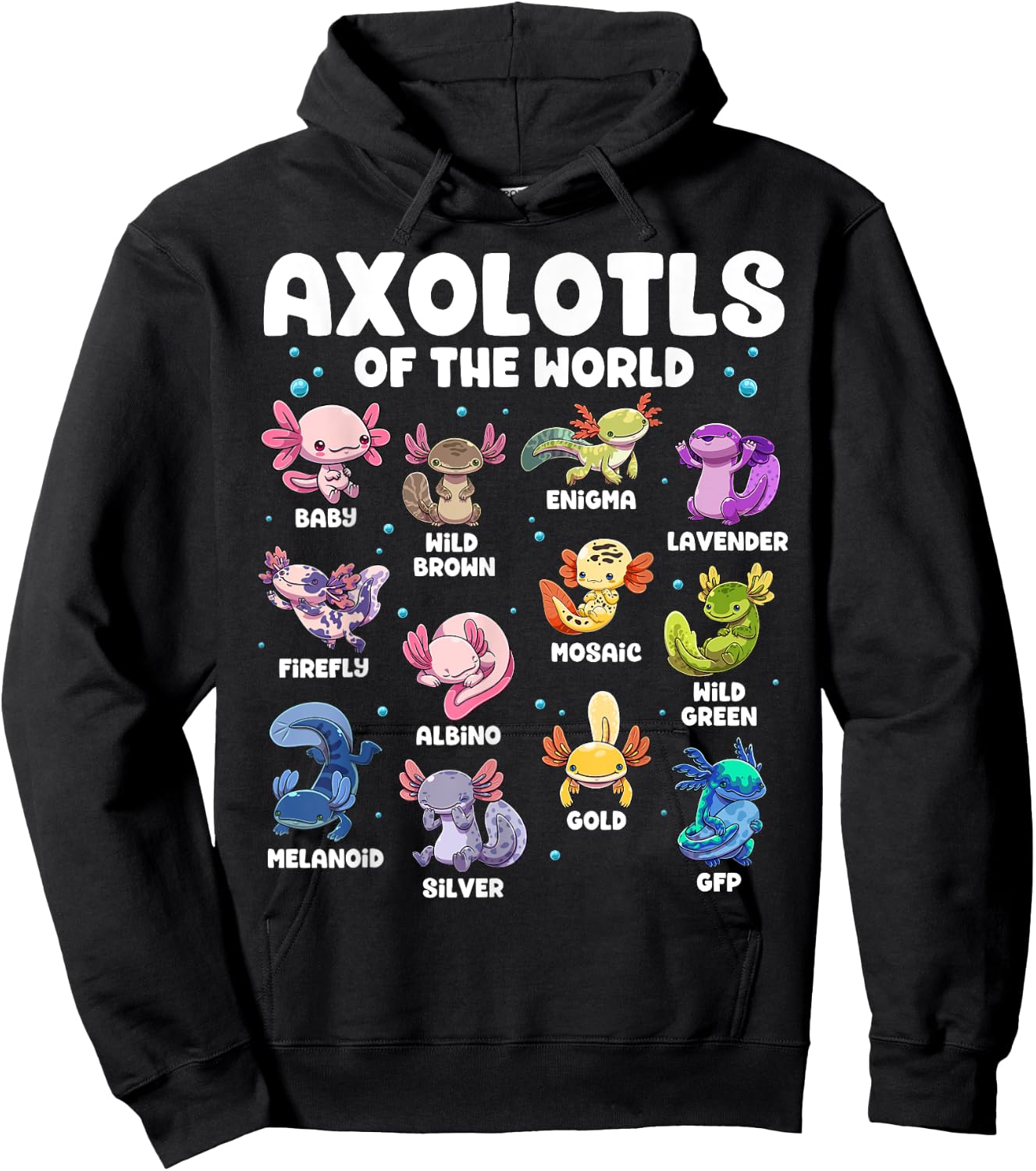 Axolotl Shirt Kawaii Axolotls Of The World Types Of Axolotls Hoodie - Hoodie | Black