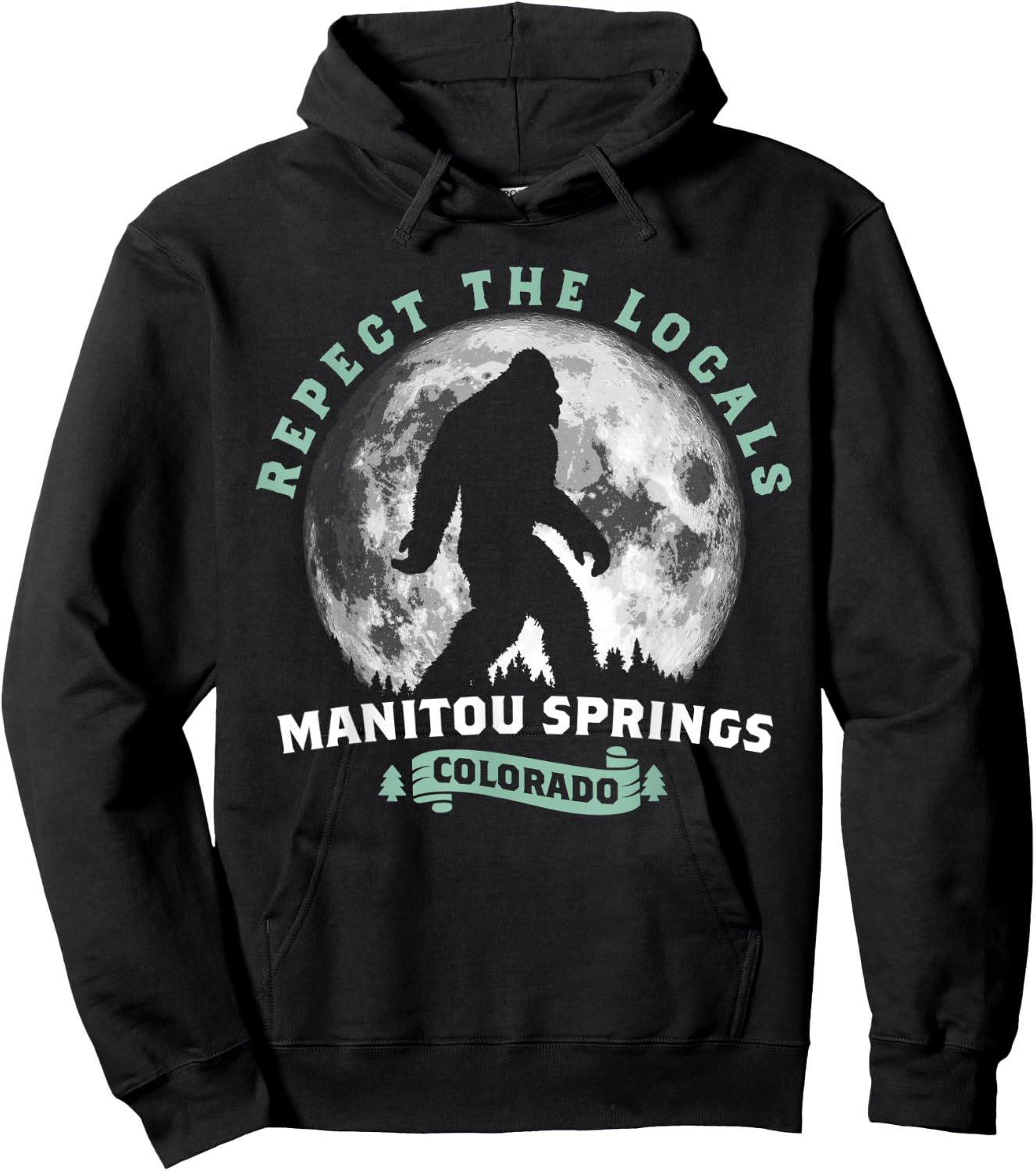 Manitou Springs, Colorado Respect the Locals Bigfoot Moon Hoodie - Hoodie | Black