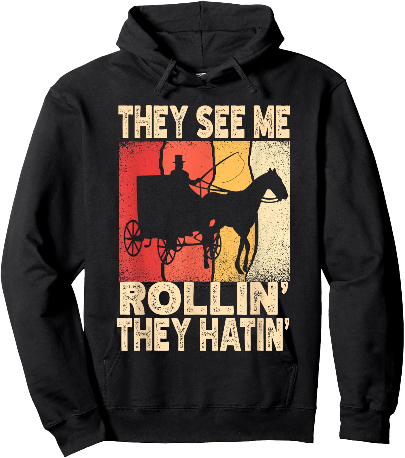 They See Me Rollin' They Hatin' Funny Amish Wagon Retro Hoodie - Hoodie | Black