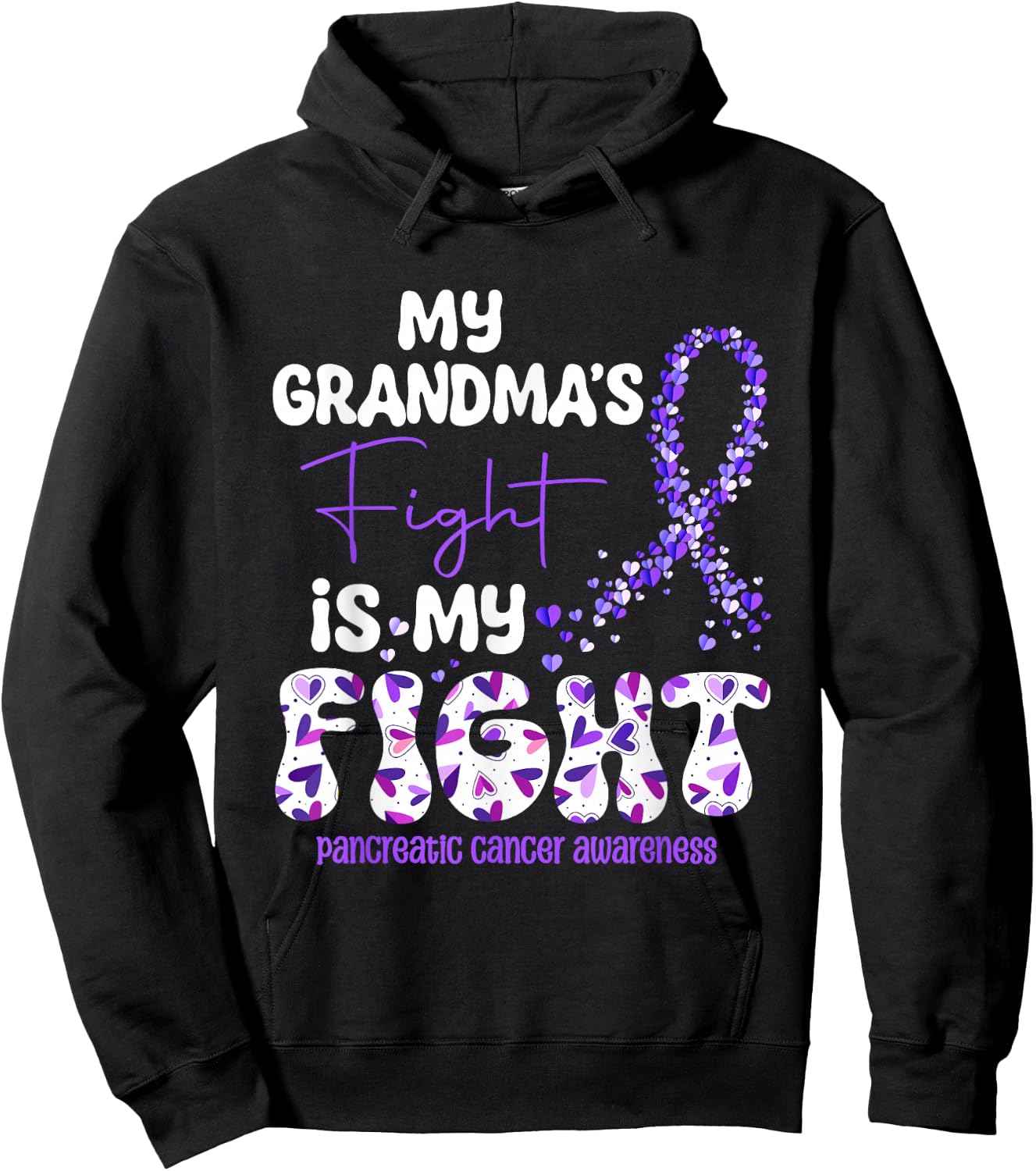 My Grandma's Fight Is My Fight Pancreatic Cancer Hoodie - Hoodie | Black