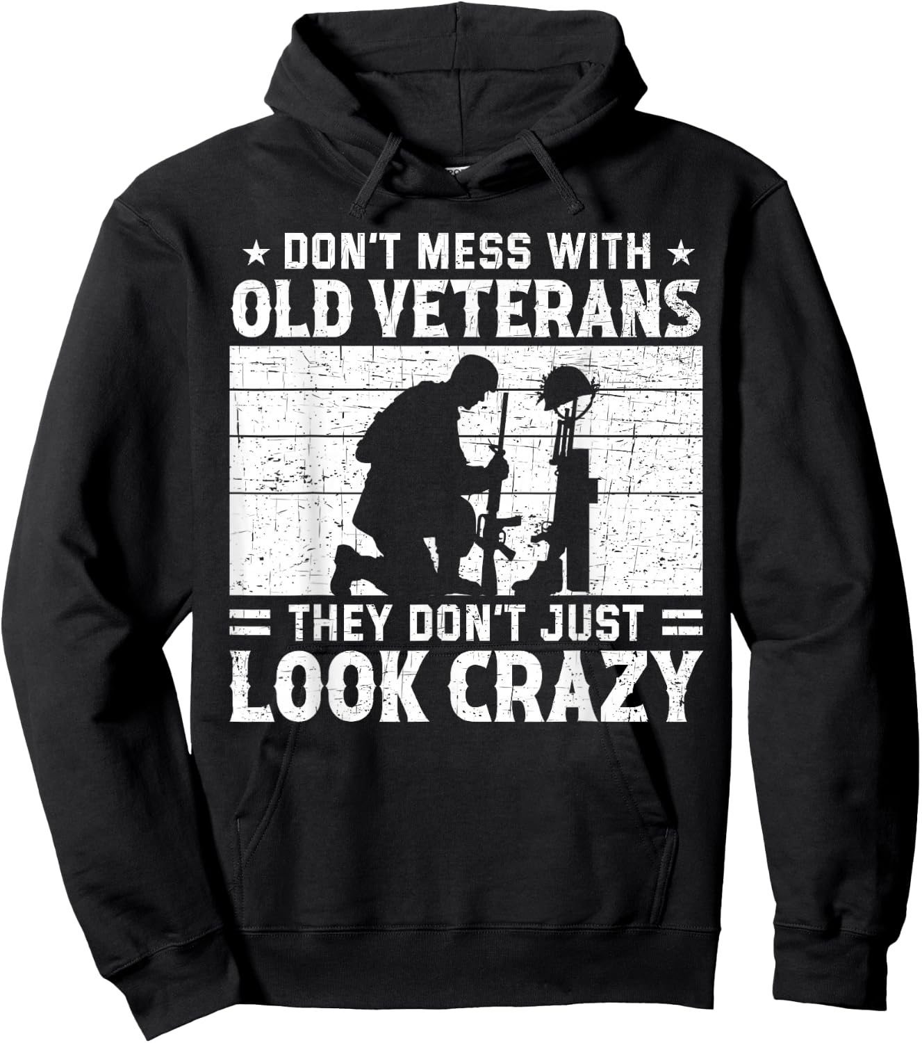 Don't Mess Crazy Veteran Patriotic American US Army Veteran Hoodie - Hoodie | Black