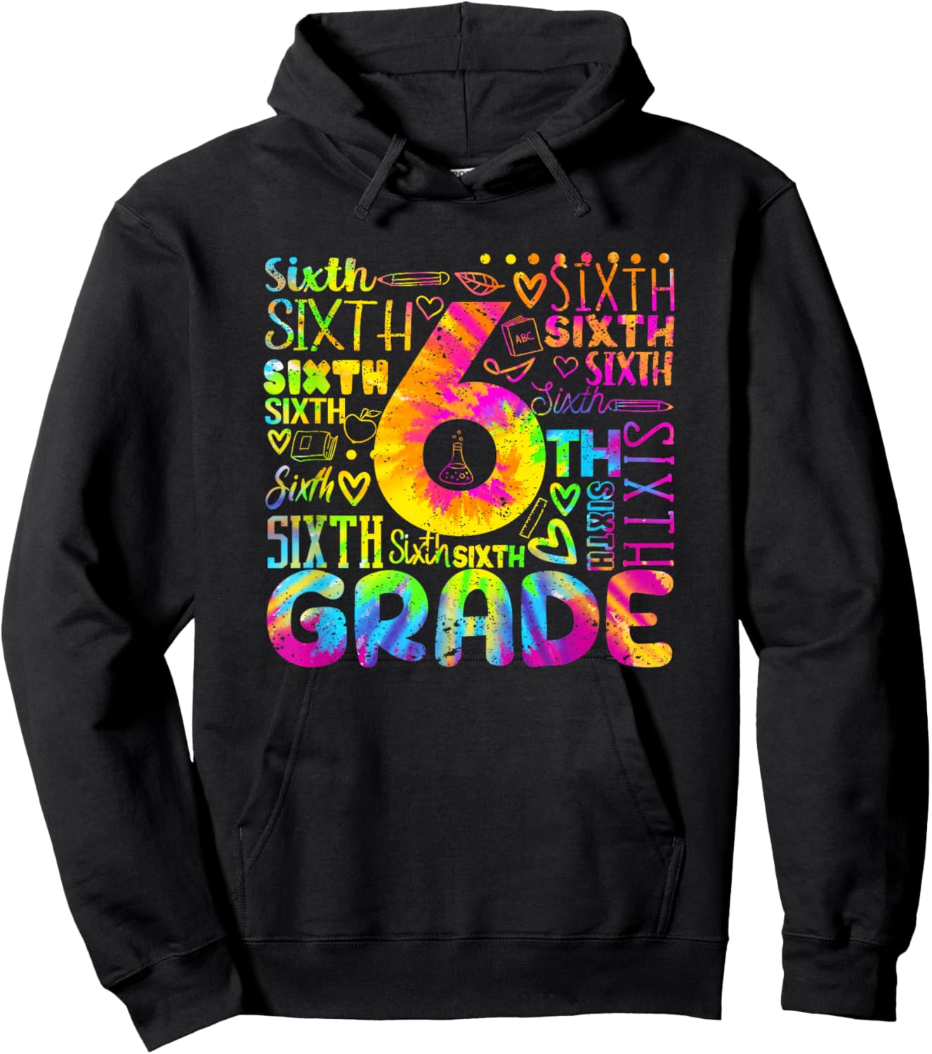 Tie Dye 6th Grade Typography Team Sixth Grade Teacher Women Kids Hoodie - Hoodie | Black