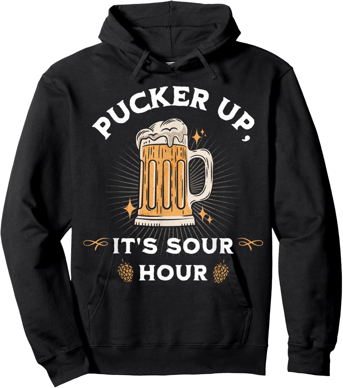Sour Beer Craft Beer Lovers Sweet And Sour Funny Quote Hoodie - Hoodie | Black