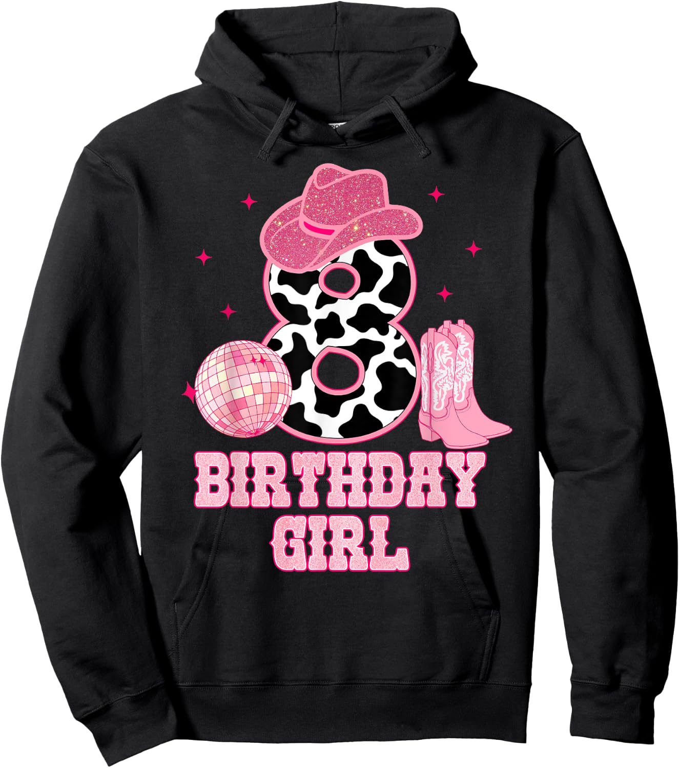 Happy 8th Birthday Girl Outfit Rodeo Western Cowgirl Cowboy Hoodie - Hoodie | Black