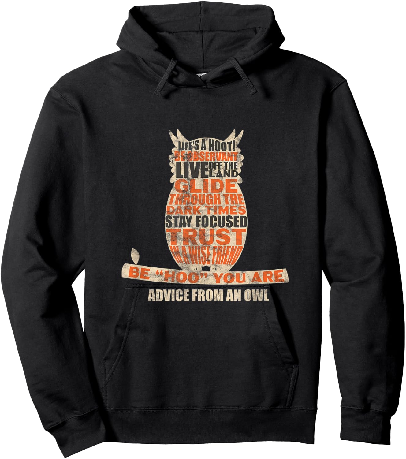 Owl Nocturnal Bird Life's A Hoot! Be Hoo You Are Distressed Hoodie - Hoodie | Black