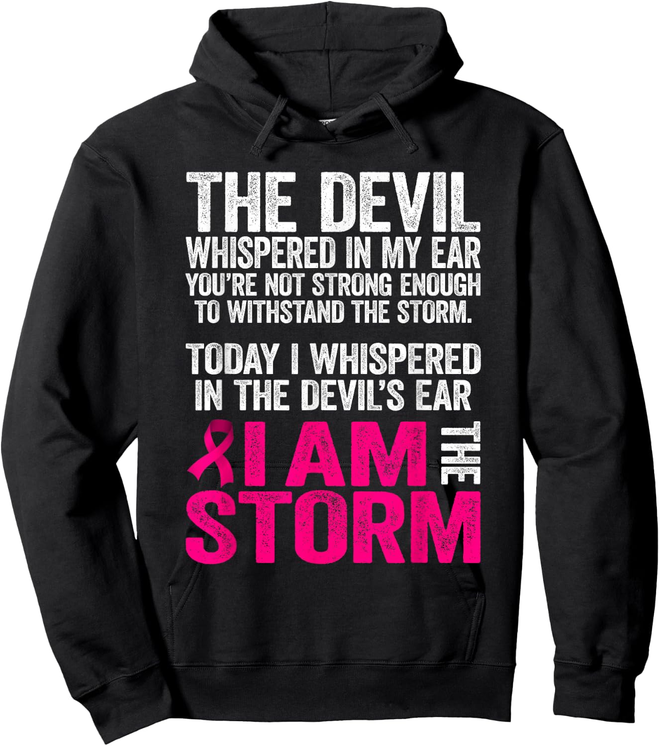The Devil Whispered In My Ear Breast Cancer Awareness Hoodie - Hoodie | Black