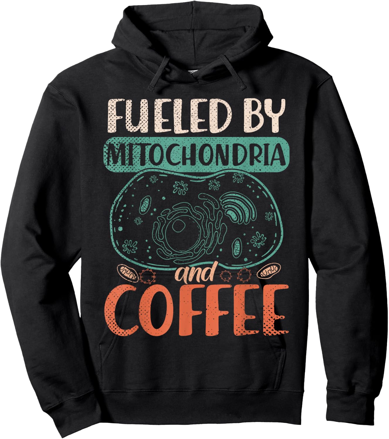 Caffeinated Biologist Nerd Mitochondria Coffee Biology Hoodie - Hoodie | Black