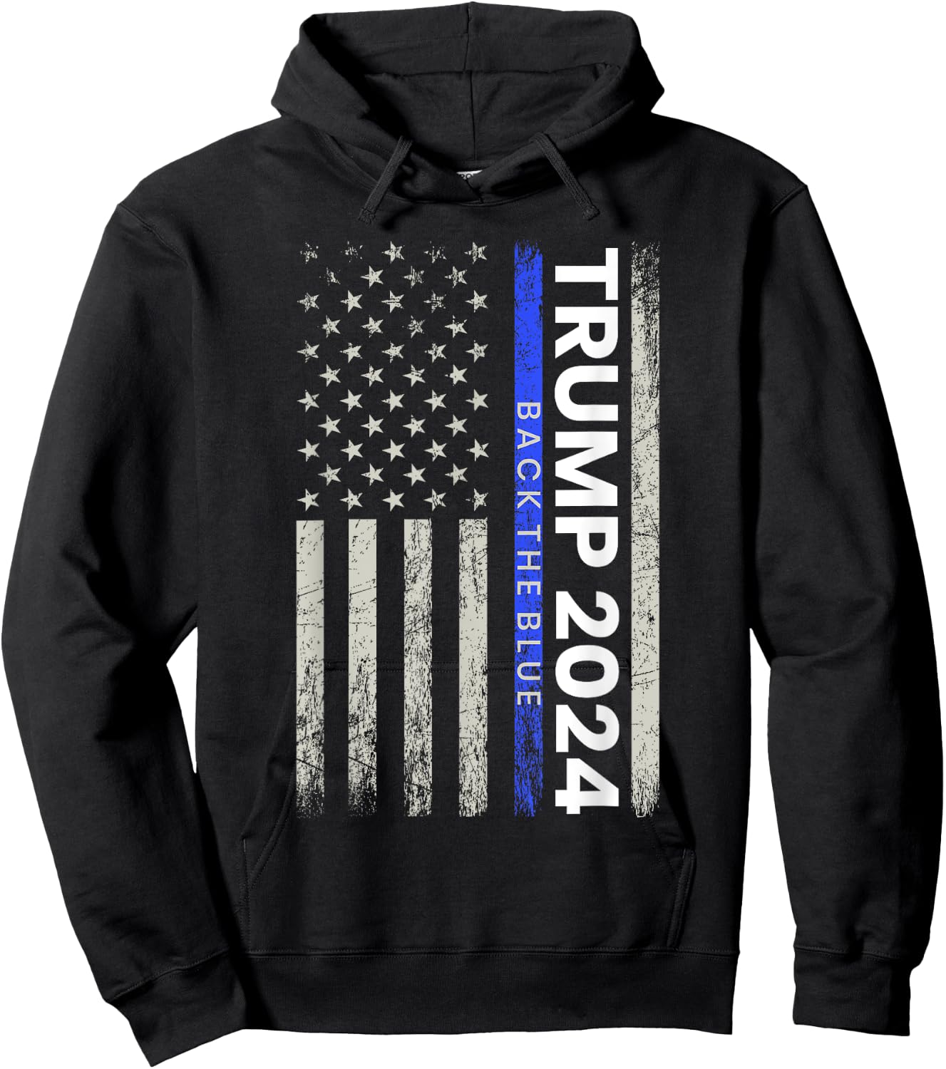 Trump 2024 Back The Blue Thin Blue Line Police American Flag Hoodie - Hoodie | Black